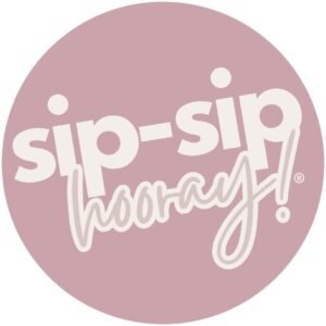 Sip Sip Hooray